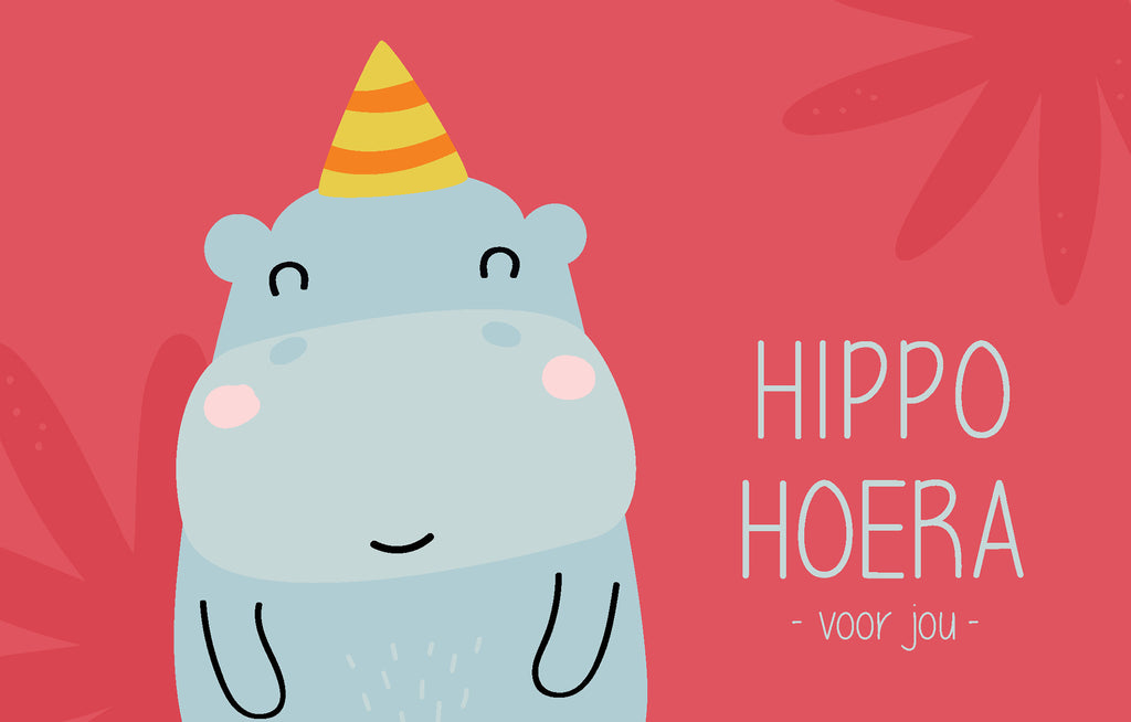 Hippo hoera - voor jou